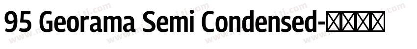 95 Georama Semi Condensed字体转换